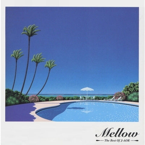 Mellow: The Best Of J AOR