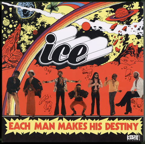 ICE (Lafayette Afro-Rock Band): Each Man Makes His Own Destiny