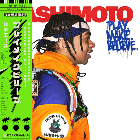 Ace Hashimoto: PLAY.MAKE.BELIEVE.