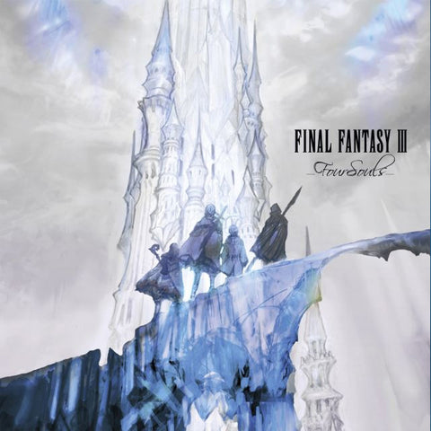 FINAL FANTASY III - FOUR SOULS -