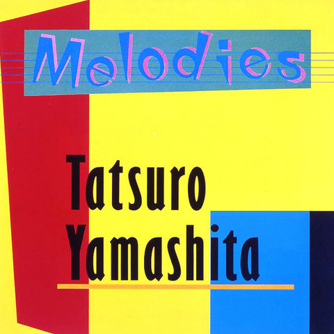 Tatsuro Yamashita: Melodies (2025 Vinyl and Cassette)