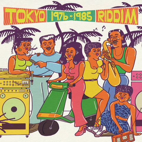 TOKYO RIDDIM 1976-1985