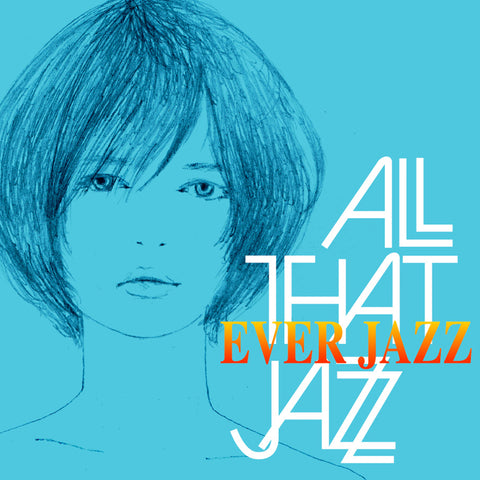 Ever Jazz