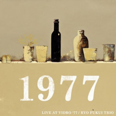 Ryo Fukui Trio: Live at Vidro '77 (Pure Vinyl Disc/180g Heavyweight Vinyl)