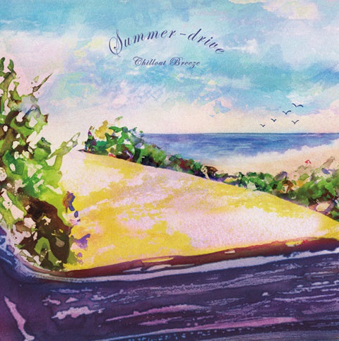 Summer-drive Chillout Breeze (アナログレコード)