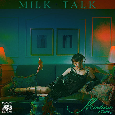 Milk Talk: Medusa (7" Vinyl)