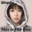 Hikaru Utada: This Is The One [Limited Edition]