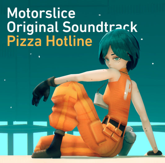 Pizza Hotline: Motorslice Original Soundtrack