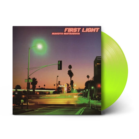 Makoto Matsushita: First Light (Clear Lime Vinyl)