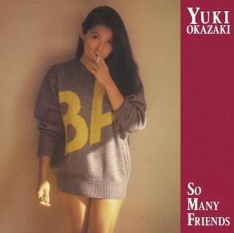 Yuki Okazaki: So Many Friends